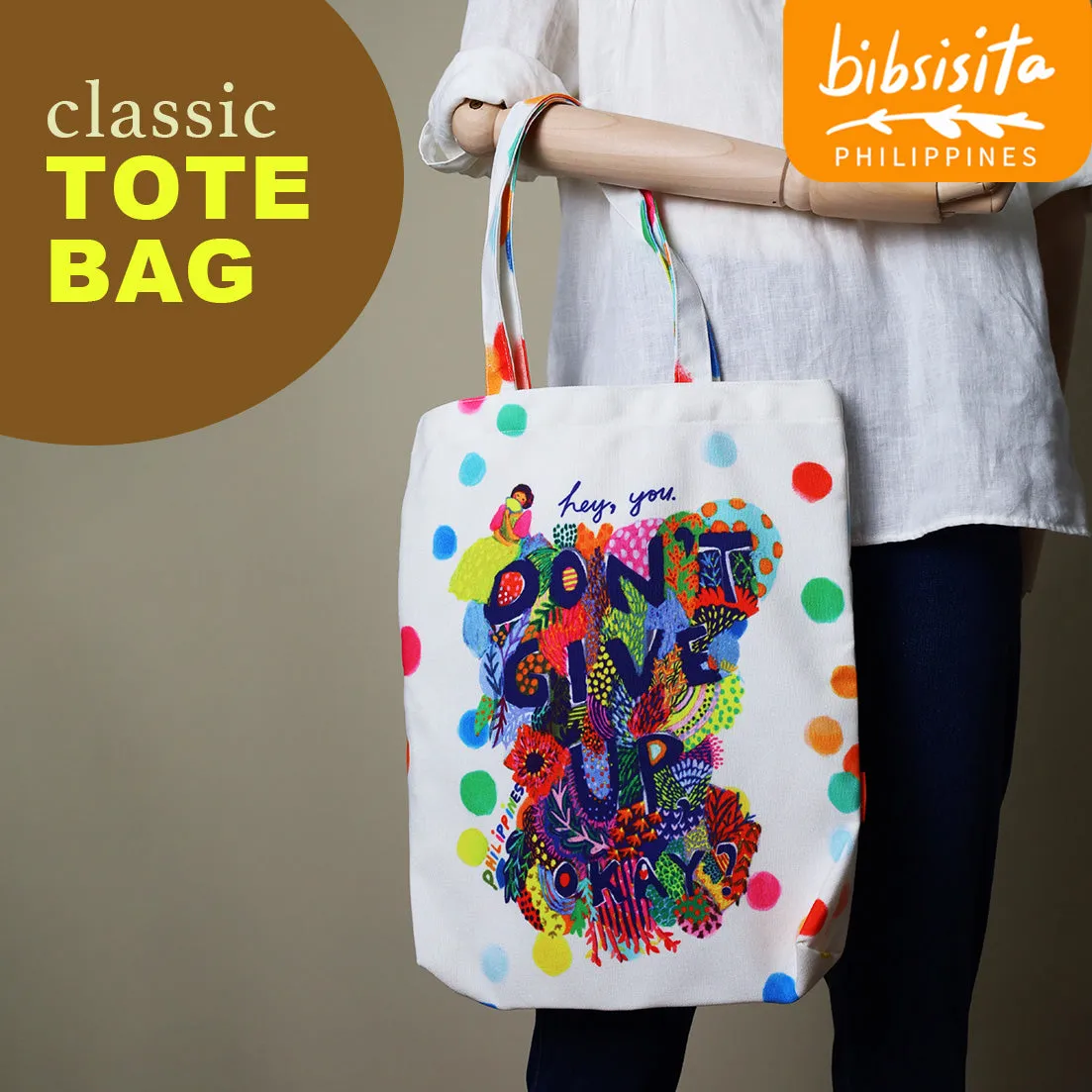 Bibsisita Tote Bag- DON'T GIVE UP